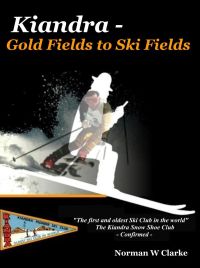 KIANDRA - Gold Fields to Ski Fields